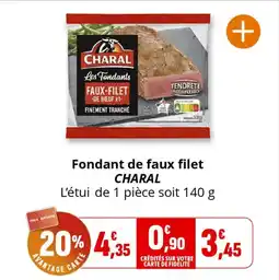 Coccinelle Supermarché Fondant de faux filet charal offre