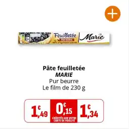 Coccinelle Supermarché Pâte feuilletée marie offre