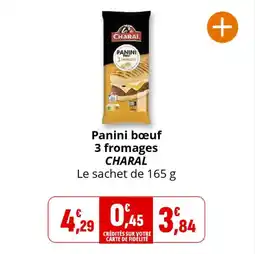 Coccinelle Supermarché Panini bœuf 3 fromages charal offre