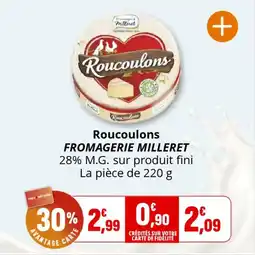 Coccinelle Supermarché Roucoulons fromagerie milleret offre