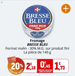 Coccinelle Supermarché Fromage bresse bleu offre