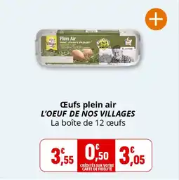 Coccinelle Supermarché Œufs plein air l'oeuf de nos villages offre