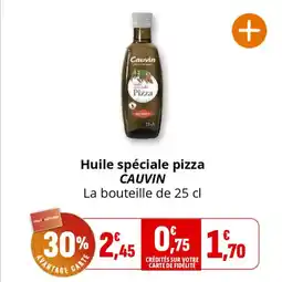 Coccinelle Supermarché Huile spéciale pizza cauvin offre
