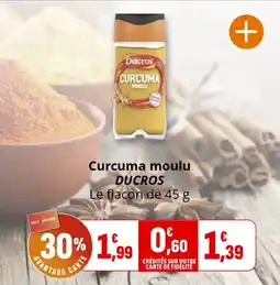 Coccinelle Supermarché Curcuma moulu ducros offre