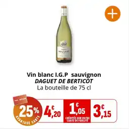 Coccinelle Supermarché Vin blanc i.g.p sauvignon daguet de berticot offre