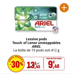 Coccinelle Supermarché Lessive pods touch of lenor unstoppables ariel offre