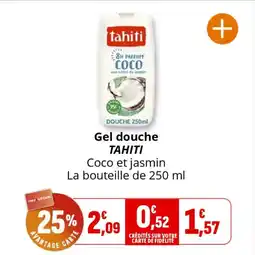 Coccinelle Supermarché Gel douche tahiti offre