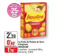 G20 Mousline - la purée de pomme de terre l'originale offre