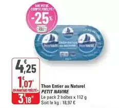 G20 Petit navire - thon entier au naturel offre