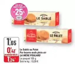 G20 La mère poulard - le sablé ou palet pur beurre oeufs plein air offre