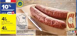 Carrefour Contact Saucisses de montbéliard i.g.p. reflets de france offre