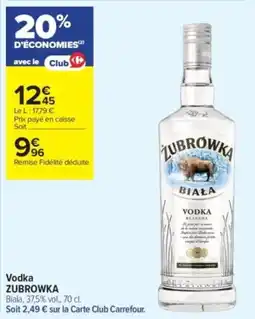 Carrefour Contact Vodka zubrowka offre