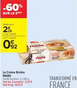 Carrefour Contact La crème brûlée rians offre