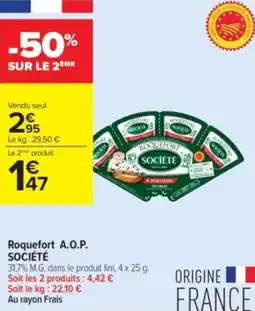 Carrefour Contact Roquefort a.o.p. société offre
