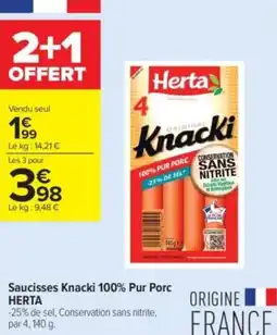 Carrefour Contact Saucisses knacki 100% pur porc herta offre