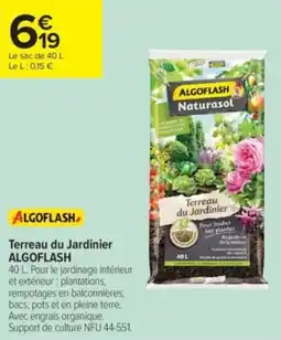 Carrefour Contact Terreau du jardinier algoflash offre