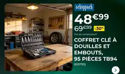 Feu Vert Scheppach - coffret clé à douilles et embouts, 95 pièces tb94 offre