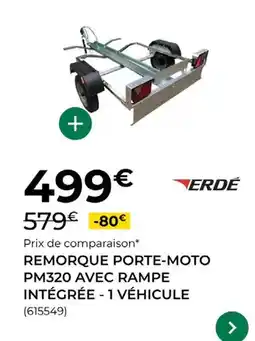 Feu Vert Erde - remorque porte-moto pm320 avec rampe integree-1 vehicule offre