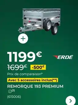 Feu Vert Erde - remorque 193 premium offre