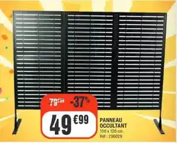 La Foir'Fouille Panneau occultant offre