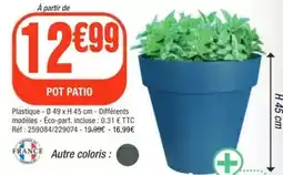 La Foir'Fouille Pot patio offre