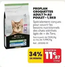 Animalis Proplan croquettes adult 7+ au poulet - 1,5kg offre