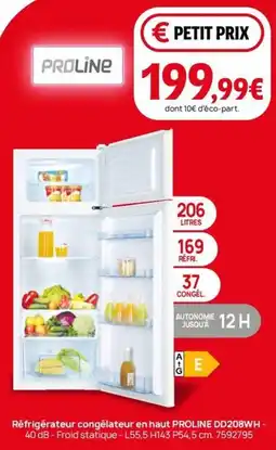 Darty Réfrigérateur congélateur en haut PROLINE DD208WH offre
