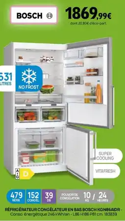 Darty RÉFRIGÉRATEUR CONGÉLATEUR EN BAS BOSCH KGN86AIDR offre