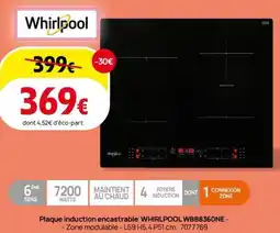 Darty Plaque induction encastrable WHIRLPOOL WBB8360NE offre