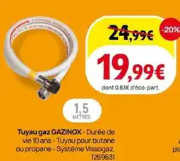 Darty Tuyau gaz GAZINOX offre