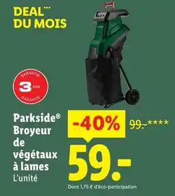 Lidl Parkside broyeur de végétaux à lames offre