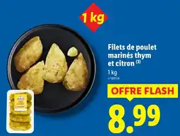 Lidl Filets de poulet marinés thym et citron offre