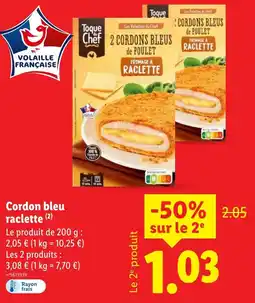 Lidl Cordon bleu raclette offre