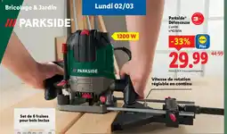 Lidl PARKSIDE Défonceuse offre