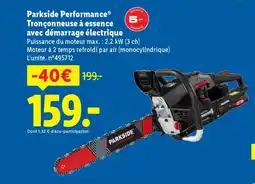 Lidl PARKSIDE PERFORMANCE Tronçonneuse à essence avec démarrage électrique offre