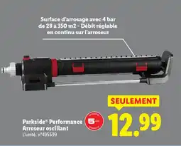 Lidl PARKSIDE PERFORMANCE Arroseur oscillant offre