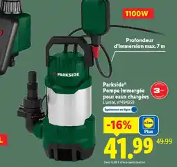 Lidl PARKSIDE Pompe immergée pour eaux chargées offre