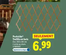 Lidl PARKSIDE Treillis en bois offre