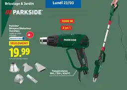 Lidl PARKSIDE Décapeur/Désherbeur thermique offre