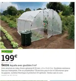 Espace emeraude NORTENE Serre Aqualia avec gouttière 9 m² offre