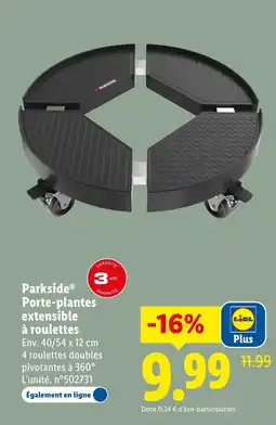 Lidl Parkside porte-plantes extensible à roulettes offre