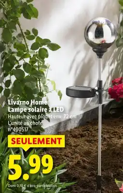 Lidl Livarno home lampe solaire à led offre