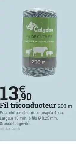 Espace emeraude Fil triconducteur 200 m offre