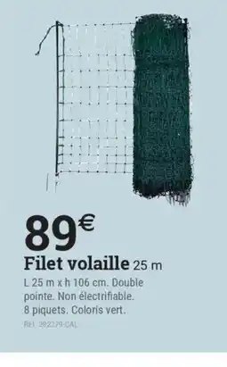 Espace emeraude Filet volaille 25 m offre