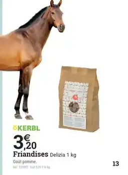 Espace emeraude KERBL Friandises Delizia offre