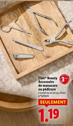 Lidl Cien beauty accessoire de manucure ou pédicure offre