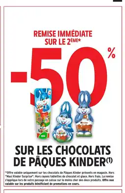 Intermarché Hyper KINDER Sur les chocolats de pâques offre