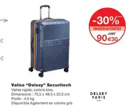 Monoprix Valise delsey securitech offre