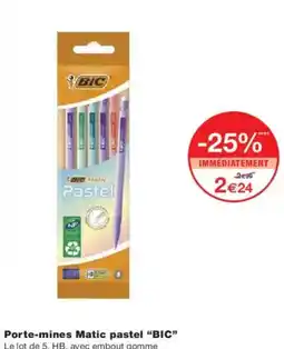 Monoprix Porte-mines matic pastel bic offre