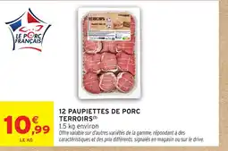 Intermarché Hyper 12 paupiettes de porc terroirs offre